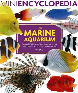 Mini Encyclopedia of The Marine Aquarium