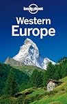 Lonely Planet Western Europe by Lonely Planet