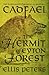 The Hermit of Eyton Forest (Chronicles of Brother Cadfael #14)
