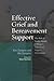 Effective Grief and Bereavement Support: The Role of Family, Friends, Colleagues, Schools and Support Professionals