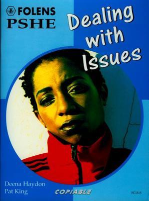 Folens Pshe : Dealing With Issues