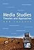 Media Studies: Theories and...