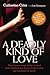 Deadly Kind of Love