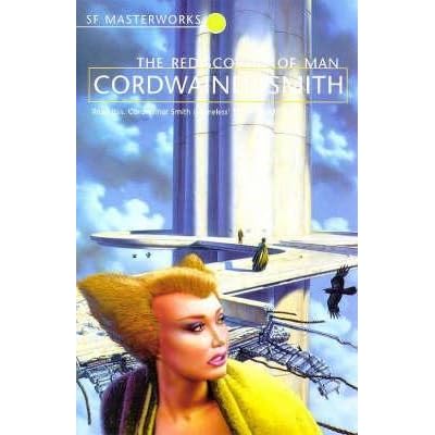 The Rediscovery Of Man By Cordwainer Smith