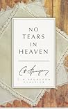 No Tears in Heaven