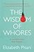 The Wisdom of Whores by Elizabeth Pisani