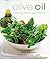 Olive Oil by Clare Ferguson Peter Cassidy Olive Oil by Clare Ferguson Peter Cassidy