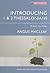 Introducing 1 & 2 Thessalonians by Angus MacLeay
