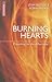 Burning Hearts: Preaching t...