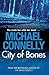 City of Bones by Michael    Connelly