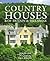 Country Houses of Britain and Ireland