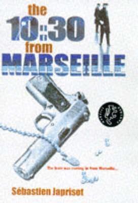 The 10:30 From Marseille