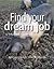 Find Your Dream Job (52 Brilliant Little Ideas)