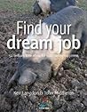 Find Your Dream Job (52 Brilliant Little Ideas)
