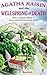 Agatha Raisin and the Wellspring of Death (Agatha Raisin, #7)