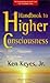 Handbook to Higher Consciousness