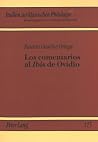 Los comentarios al 'Ibis' de Ovidio: El largo recorrido de una exegesis (Studien zur klassischen Philologie. Bd. 115)