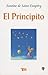 El principito by Antoine de Saint-Exupéry