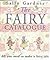 The Fairy Catalogue by Sally Gardner The Fairy Catalogue by Sally Gardner