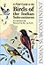 A Field Guide to Birds of t...