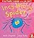Incy Wincy Spider