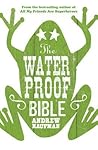 The Waterproof Bible Book cover for The Waterproof Bible