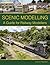 Scenic Modelling: A Guide for Railway Modellers