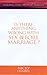 Is There Anything Wrong with Sex Before Marriage?