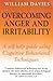 Overcoming Anger And Irrita...