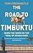 The Road to Timbuktu by Tom Fremantle