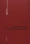 La paraphrase dans l’enseignement du français (Exploration) (French Edition)