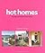 Hot Homes by Suzanne Trocmé