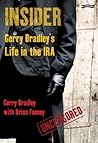 Insider: Gerry Bradley's Life in the IRA