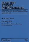 Factory Girl: Ellen Johnston and Working-Class Poetry in Victorian Scotland (Scottish Studies International)