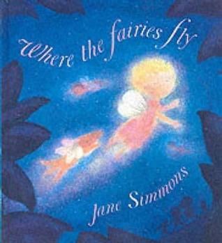 Where the Fairies Fly (Hardcover)