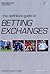 The Definitive Guide to Betting Exchanges ("Racing Post" Expert Series)