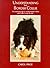 Understanding the Border Collie : A Pet-Owner's Guide to Collies and Collie-Crosses