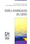 Teoría e interpretación del cuento: 2a edición, revisada (Perspectivas Hispánicas) (Spanish Edition)