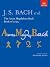 The Anna Magdalena Bach Book of 1725 by Richard D.P. Jones The Anna Magdalena Bach Book of 1725 by Richard D.P. Jones