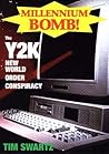 Millennium Bomb: The Y2k New World Order Conspiracy