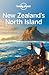 Lonely Planet New Zealand's North Island (Travel Guide)