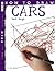 How to Draw Fantastic Cars by Mark Bergin