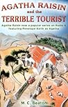 Agatha Raisin and the Terrible Tourist (Agatha Raisin, #6)