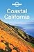 Lonely Planet Coastal California (Travel Guide)