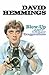 Blow-Up and Other Exaggerations: The Autobiography of David Hemmings