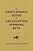 A Gentleman's Guide to Calc...