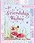 Friendship Wishes by Gail Yerrill