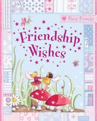 Friendship Wishes: Fairyfax