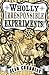 Wholly Irresponsible Experiments!