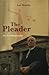 The Pleader by Len Murray